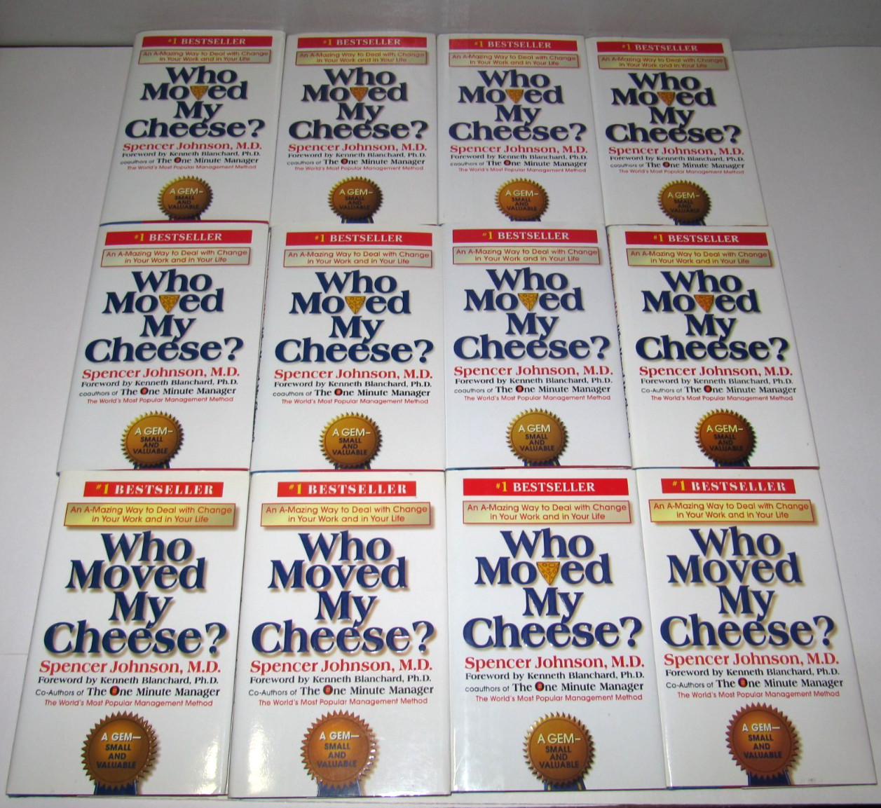 Who Moved My Cheese? by Spencer Johnson MD Lot of 12 books HB