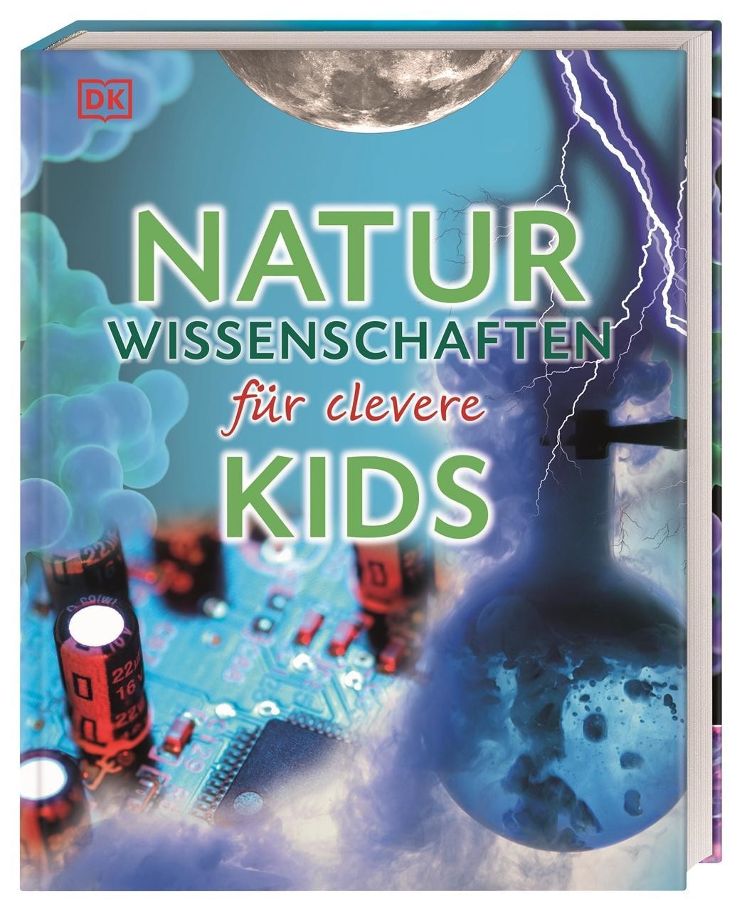 Naturwissenschaften für clevere Kids,