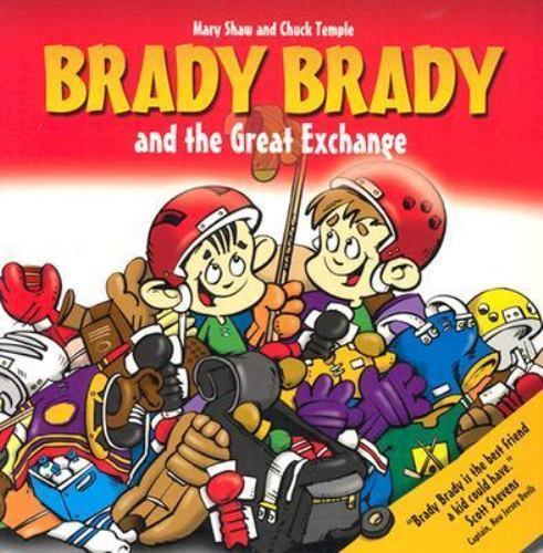 Brady Brady and the Great Exchange by Mary Shaw