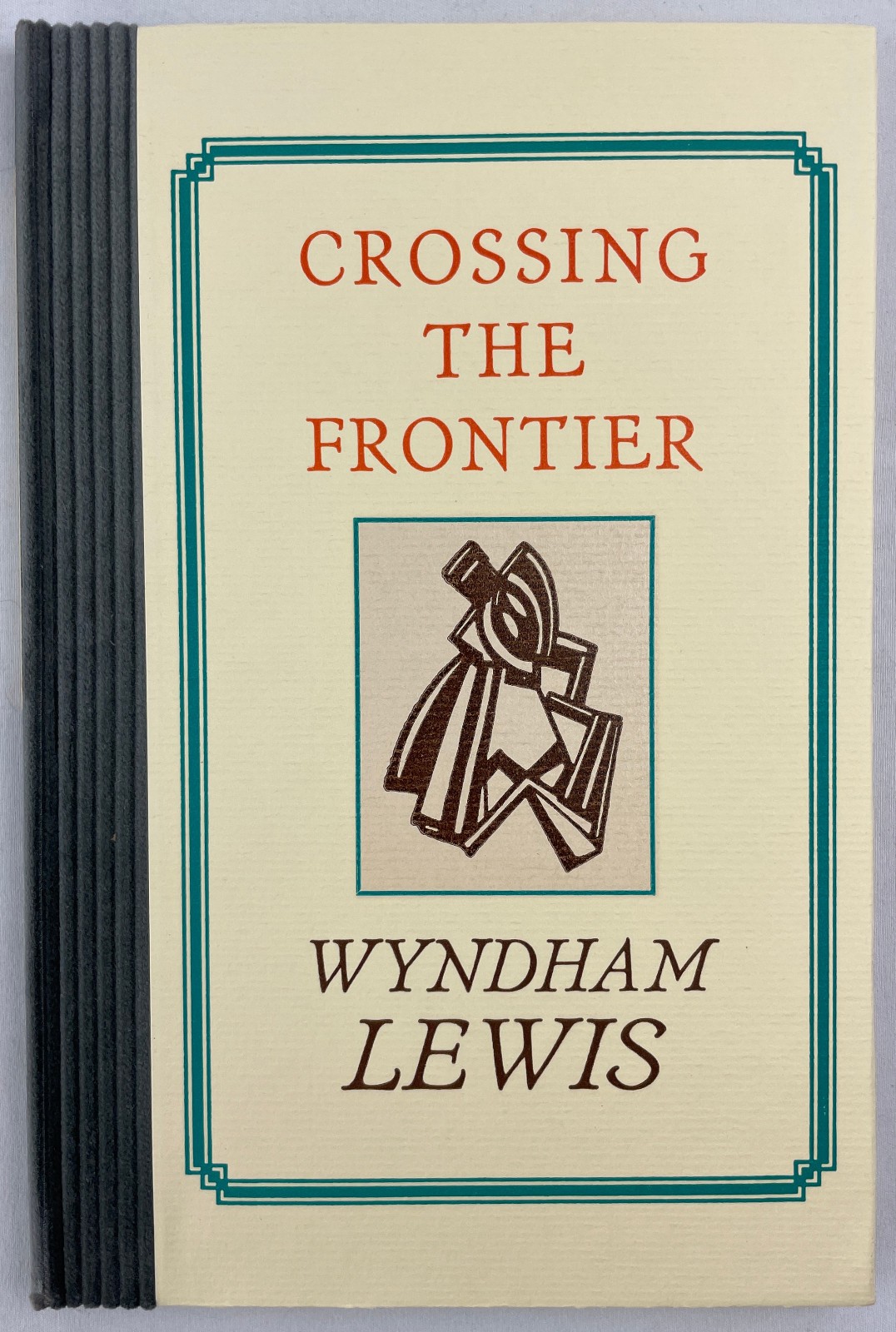 A Bibliography of the Writings of Wyndham Lewis/Crossing the Frontier, 2 Vols HC