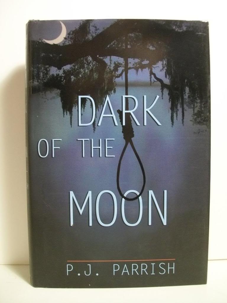 Dark of the Moon – hardcover Parrish, P. J.