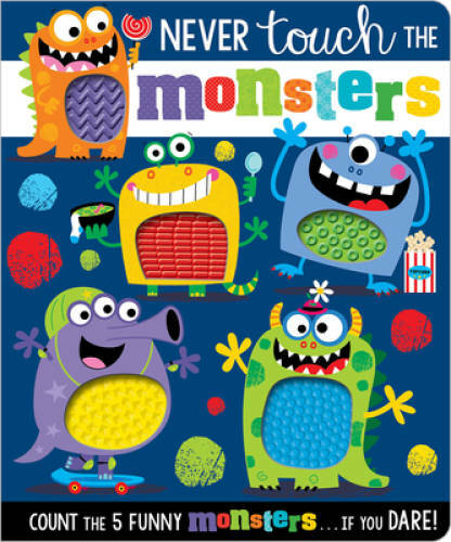 Never Touch the Monsters (Never Touch a) – Board book – GOOD