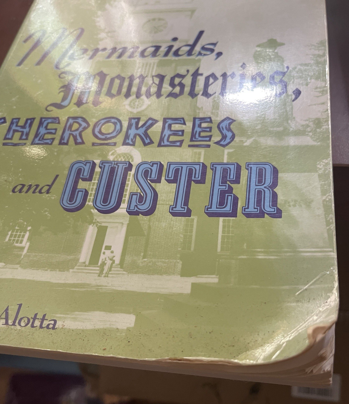 Mermaids, Monasteries, Cherokees and Custer: The Stories Behind Philadelphia St,