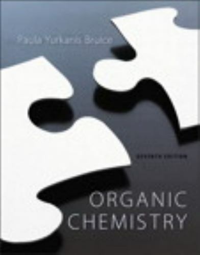 Organic Chemistry by Paula Yurkanis Bruice (2012, Hardcover)