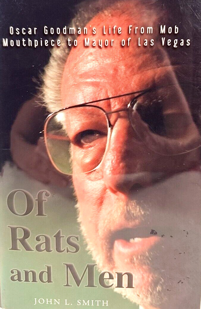 Of Rats and Men by John L. Smith HCDJ First US Edition First Print 2003