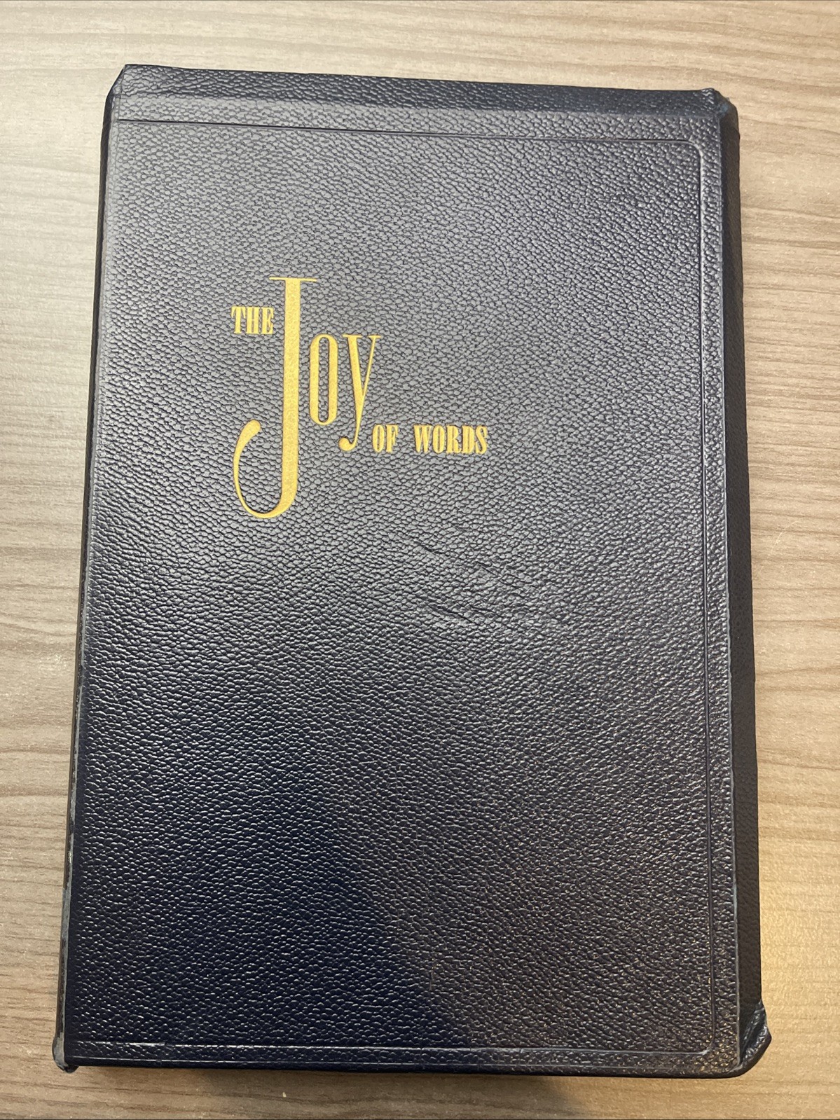 The Joy of Words Selections of Literature Express J. G. Ferguson Publishing 1960