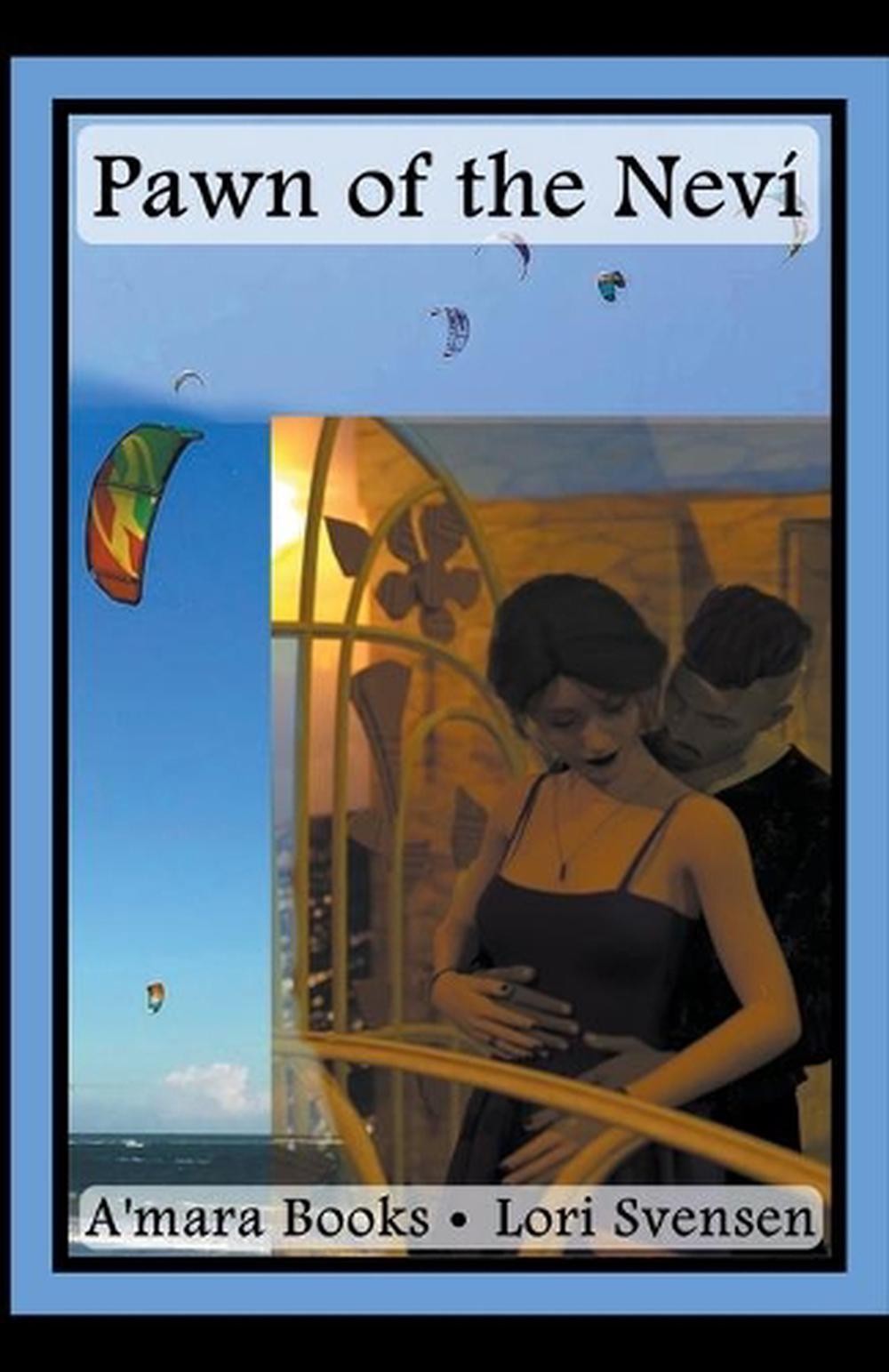 Pawn of the Nev by Lori Svensen (English) Paperback Book