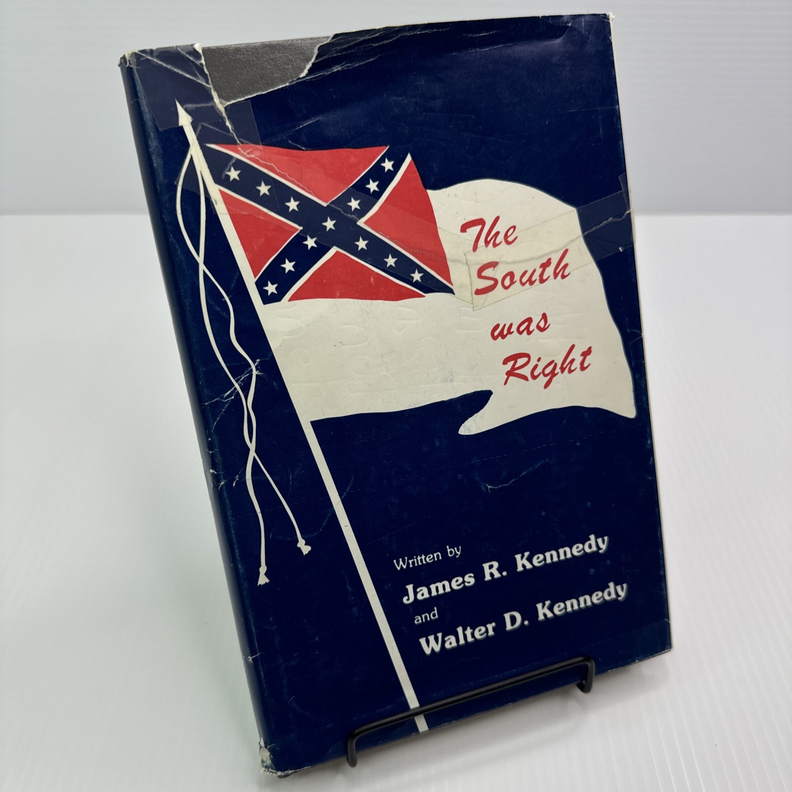 The South was Right James R. & Walter D. Kennedy Signed! 1991 HC Land and Land