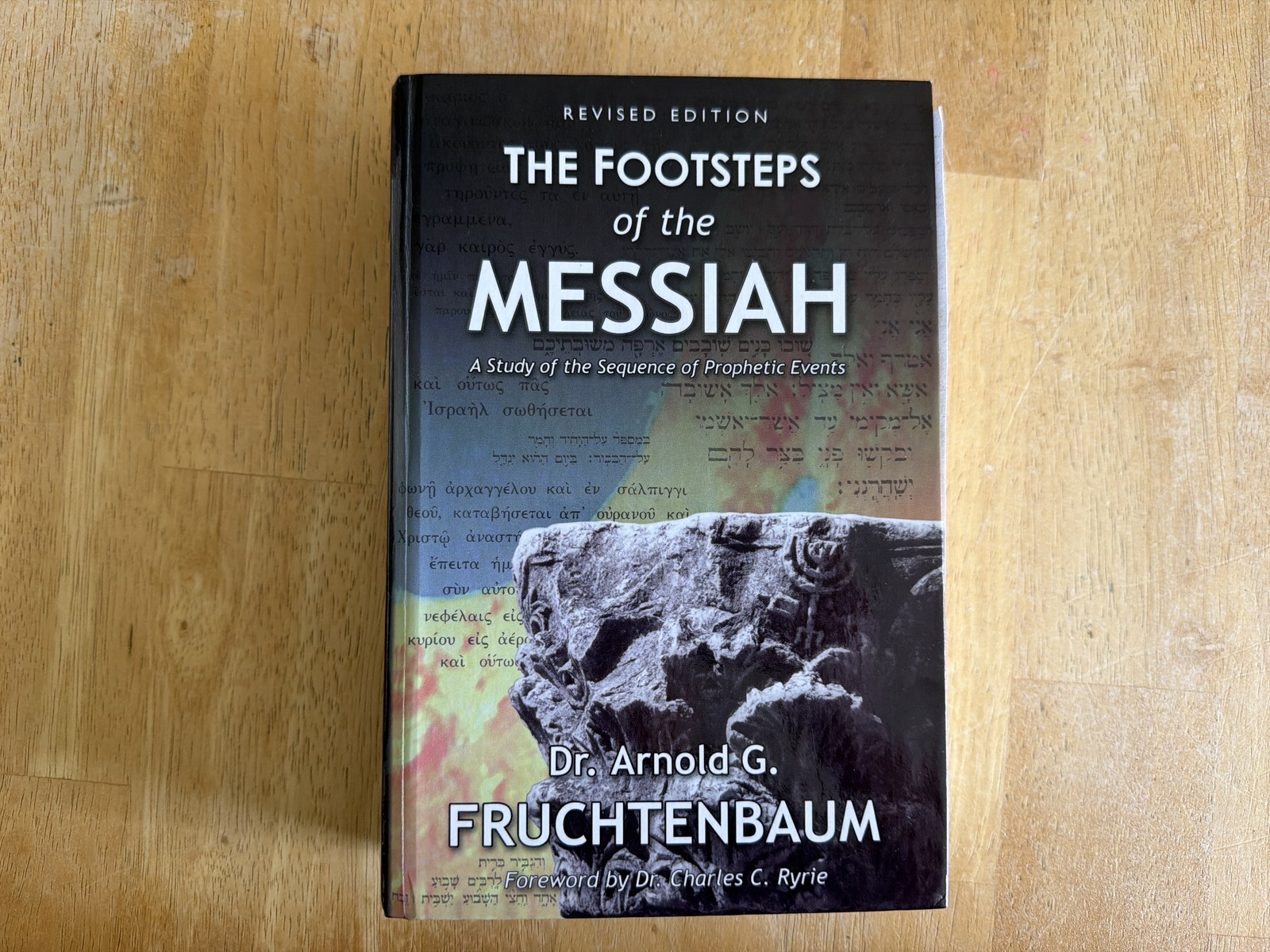 The Footsteps of the Messiah, Dr. Arnold G. Fruchtenbaum, Study of Sequence