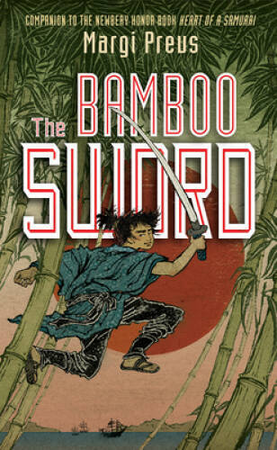 The Bamboo Sword – Paperback By Preus, Margi – GOOD