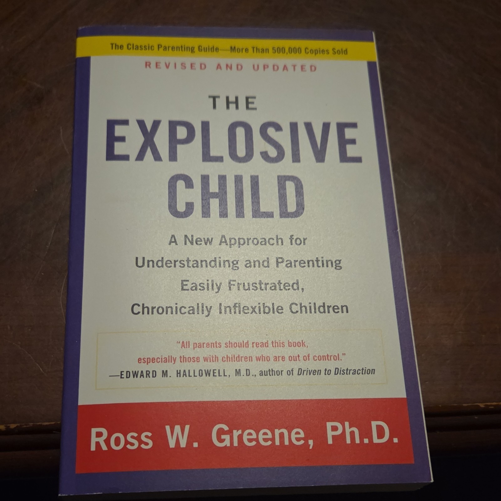 The Explosive Child by Ross W. Greene, Paperback, HarperCollins, Revised Edition