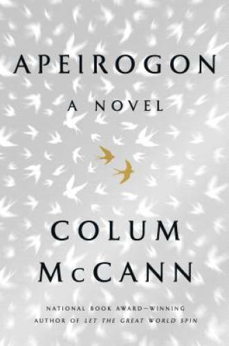 Apeirogon: A Novel – Hardcover By McCann, Colum – GOOD