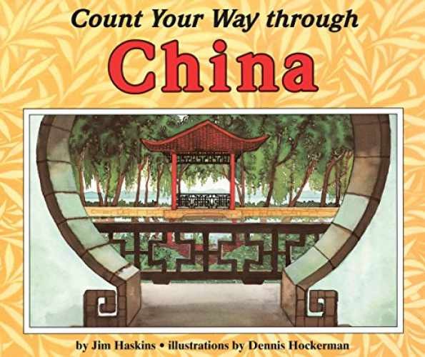 Count Your Way through China – Paperback, by Haskins Jim – Very Good