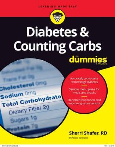 Diabetes and Carb Counting For Dummies – Paperback By Shafer, Sherri – GOOD