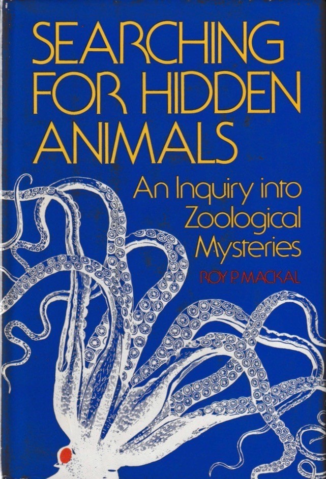 Searching for Hidden Animals: An Inquiry into Zoological Mysteries