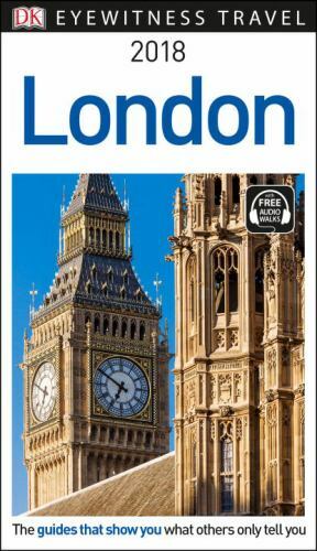 Travel Guide Ser.: DK Eyewitness Travel Guide London : 2018 by DK Eyewitness…