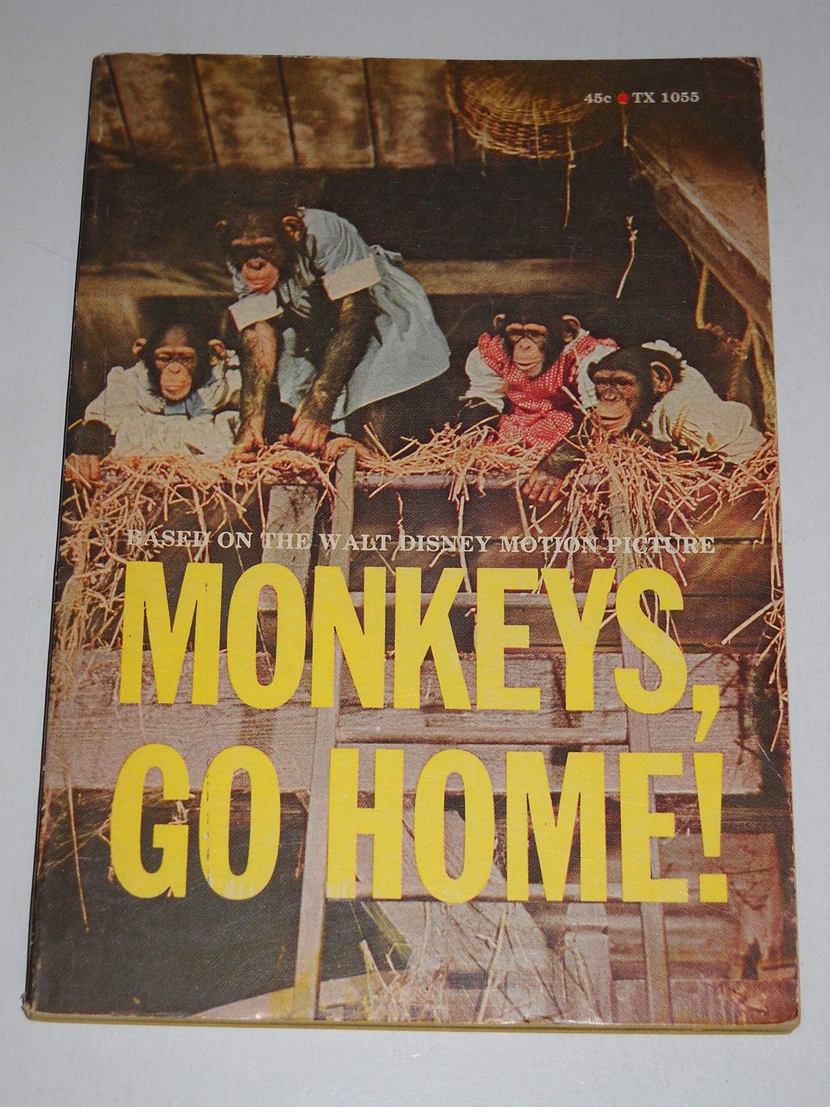 Monkeys, Go Home: Based on the Walt Disney Motion Picture