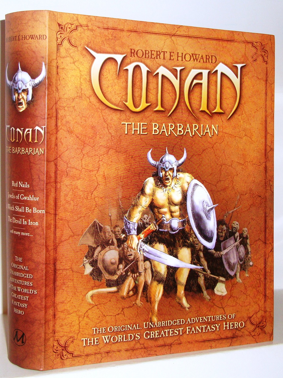 Conan the Barbarian – The Original, Unabridged Adventures of the World’s Gre…