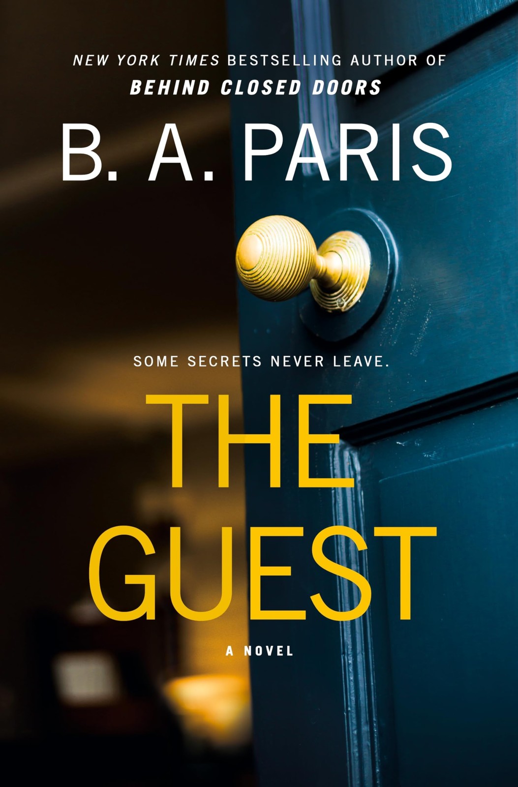 The Guest: A Novel – Paris, B.A. – Good – See condition notes