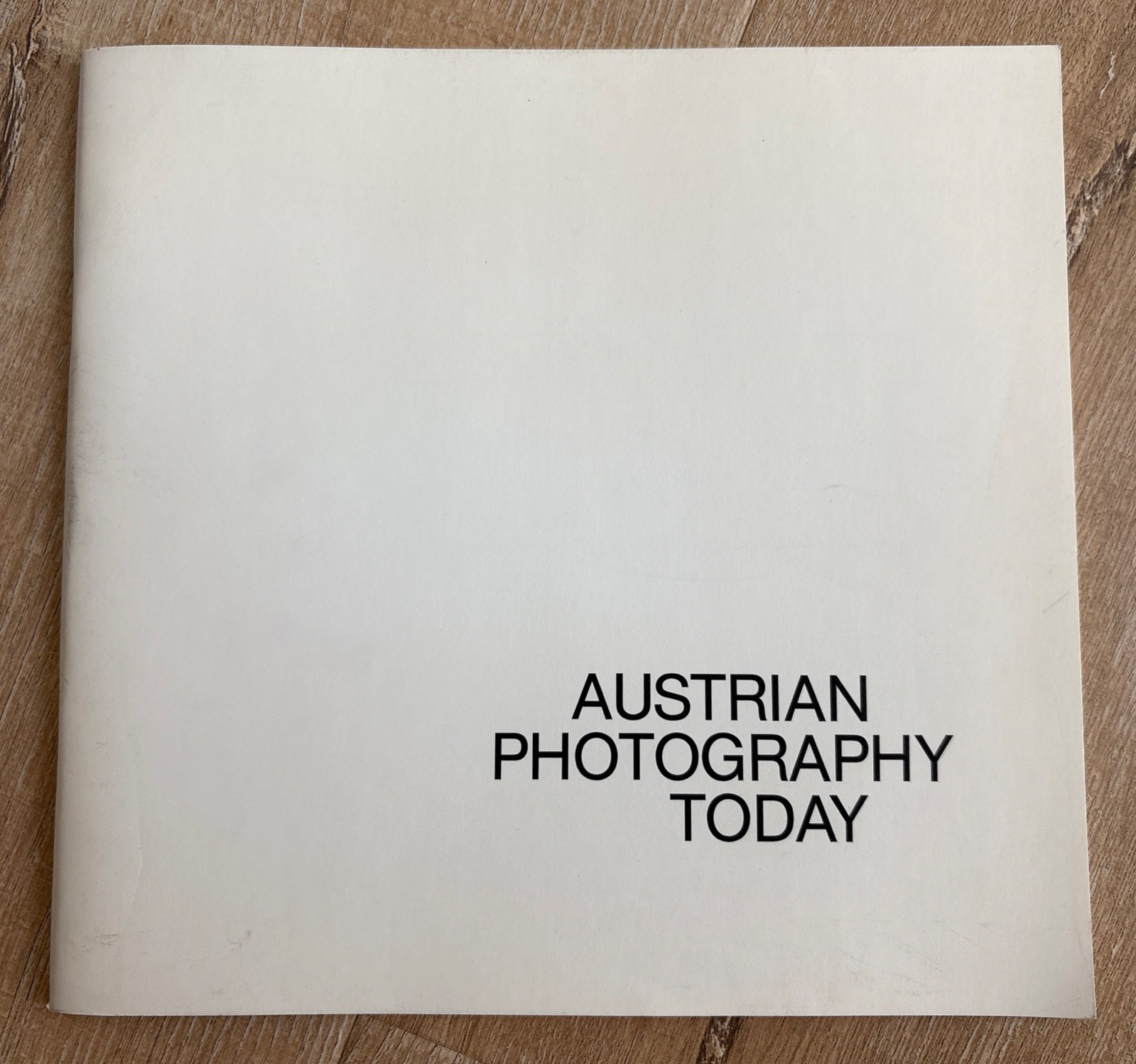AUSTRIAN PHOTOGRAPHY TODAY Exhibition 1982 PB Contemporary Photos NYC Vienna