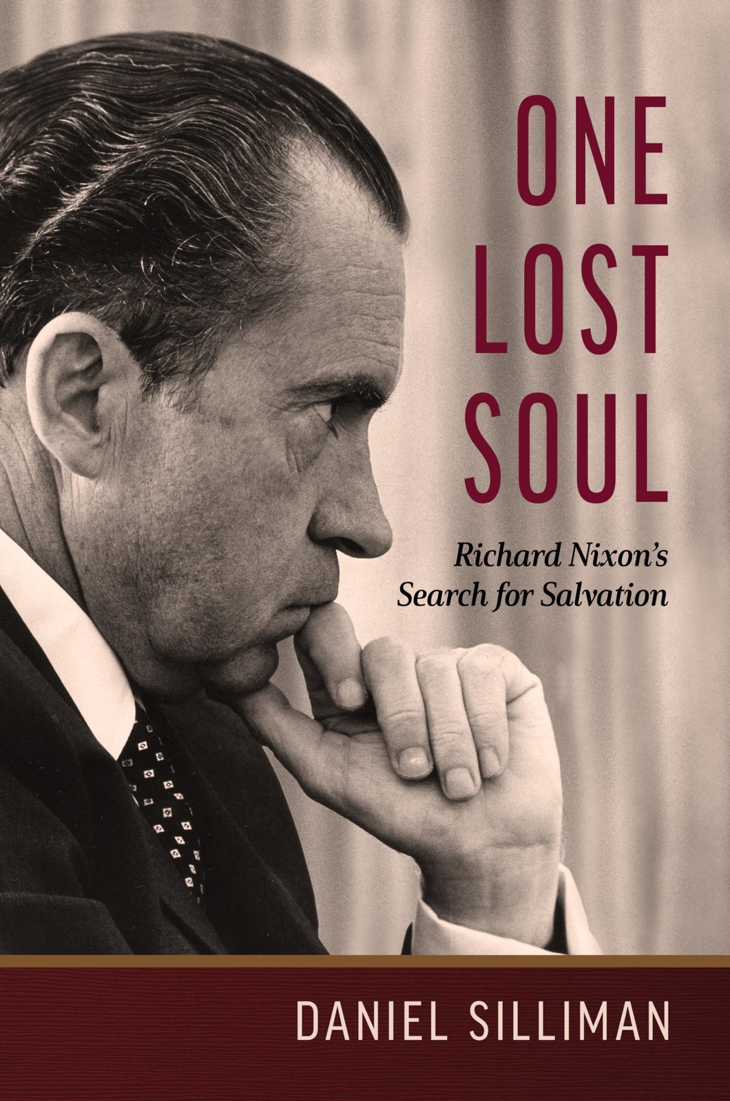 One Lost Soul: Richard Nixon’s Search for Salvation (Library of Religious …