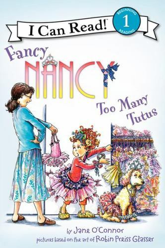 Fancy Nancy: Too Many Tutus: A Funny Sound Ou- OConnor, 9780062083074, paperback