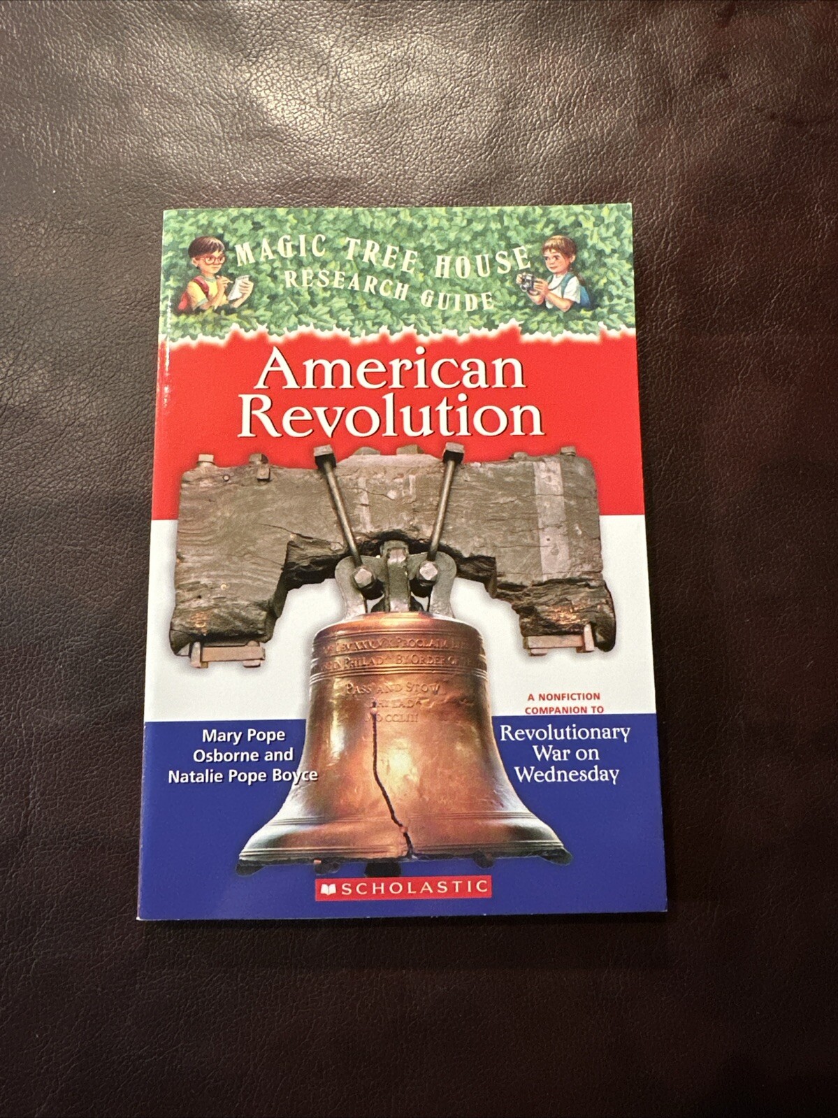 American Revolution : A Nonfiction Companion to Magic Tree House #22
