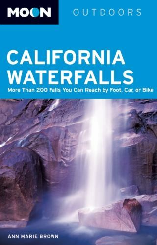 Moon California Waterfalls: More Than 20- 159880376X, paperback, Ann Marie Brown