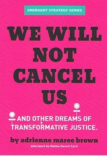 adrienne maree brown We Will Not Cancel Us (Paperback) (UK IMPORT)