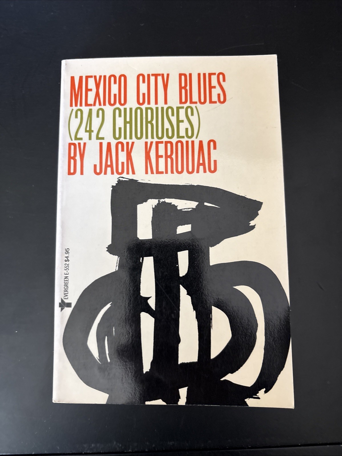 MEXICO CITY BLUES (242 CHORUSES) by Jack KEROUAC