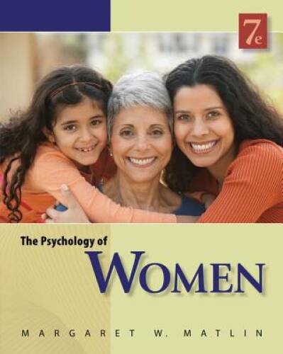 The Psychology of Women (PSY 477 Preparation for Careers in Psychology) – NEW