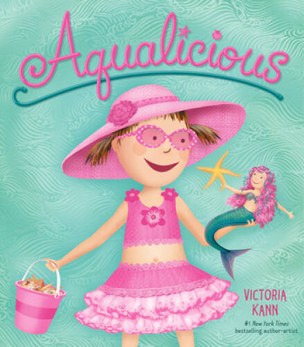 Aqualicious (Pinkalicious) – Hardcover By Kann, Victoria – GOOD