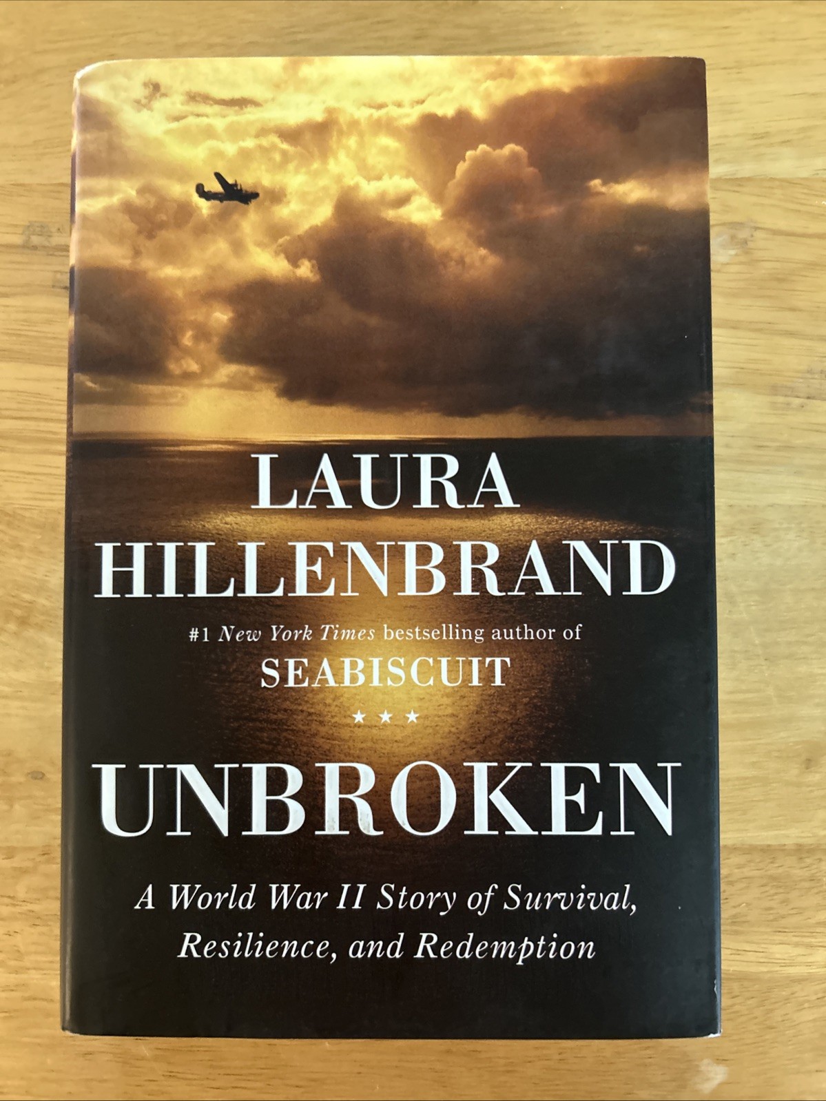 Unbroken :Story of Survival, Resilience, and Redemption by Laura Hillenbrand