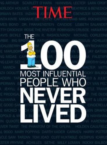TIME The 100 Most Influential People Who Never Lived – Hardcover – GOOD