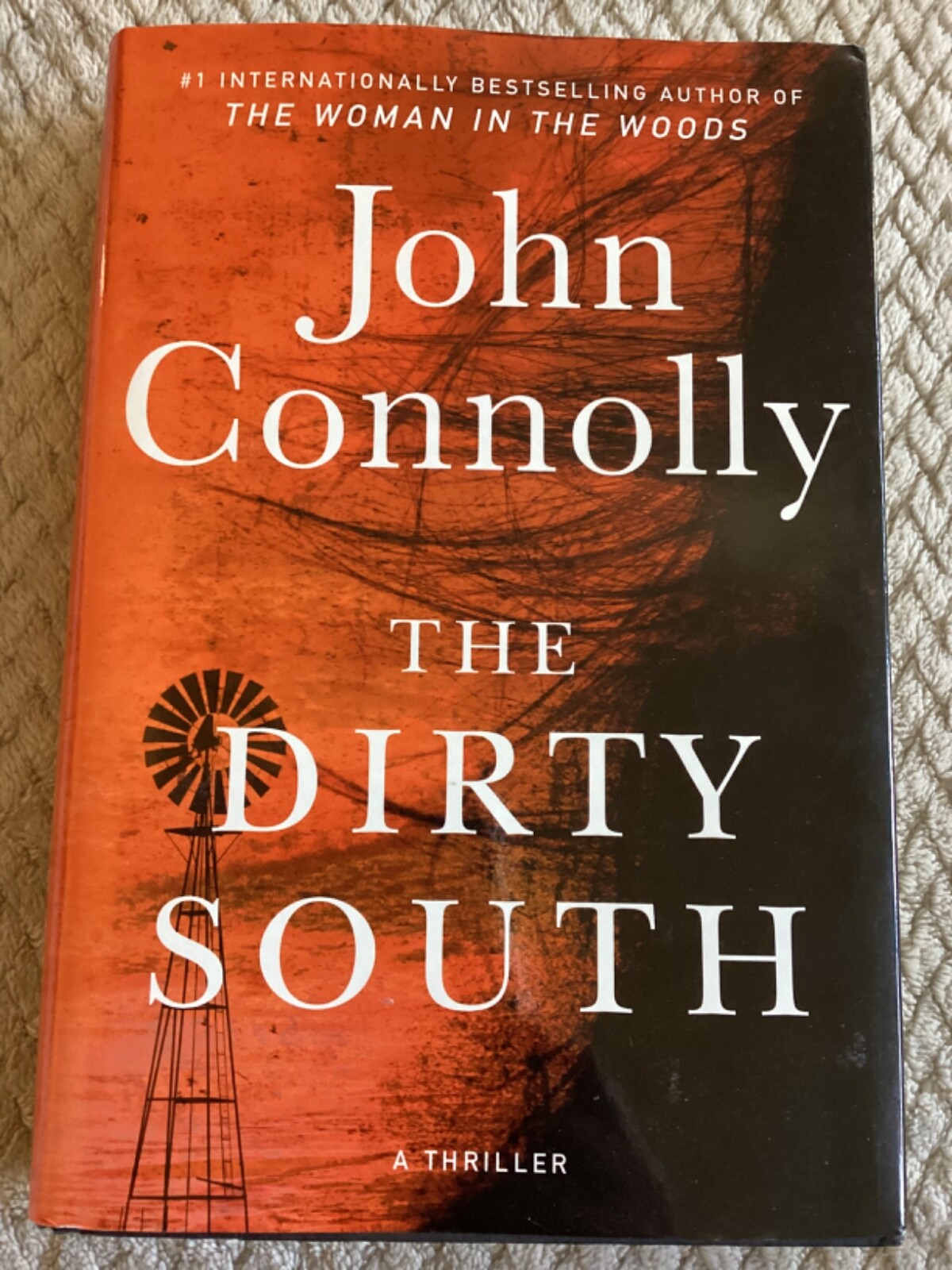Charlie Parker Series: The Dirty South by John Connolly (2020, Hardcover)