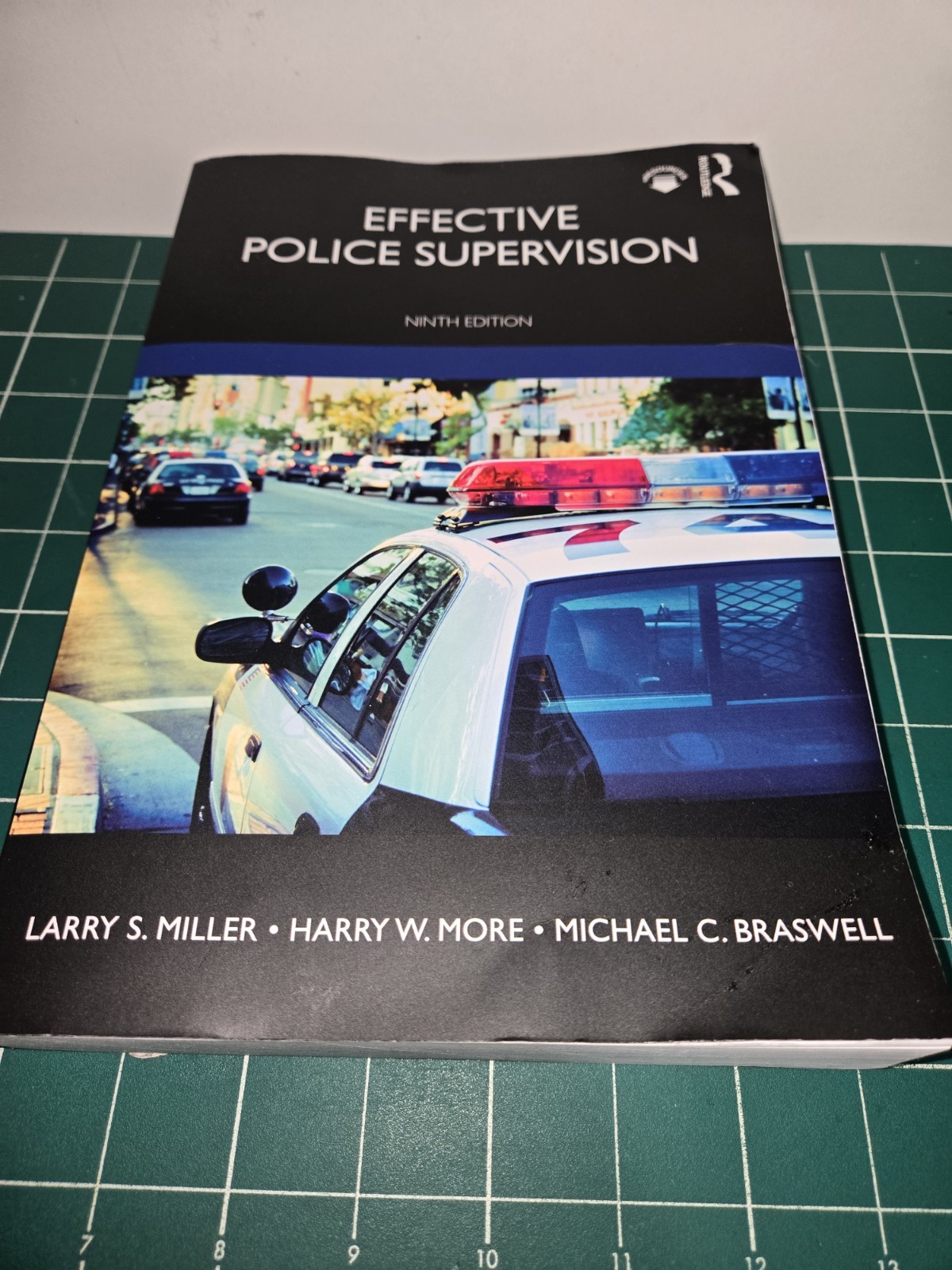 Effective Police Supervision. Ninth Edition
