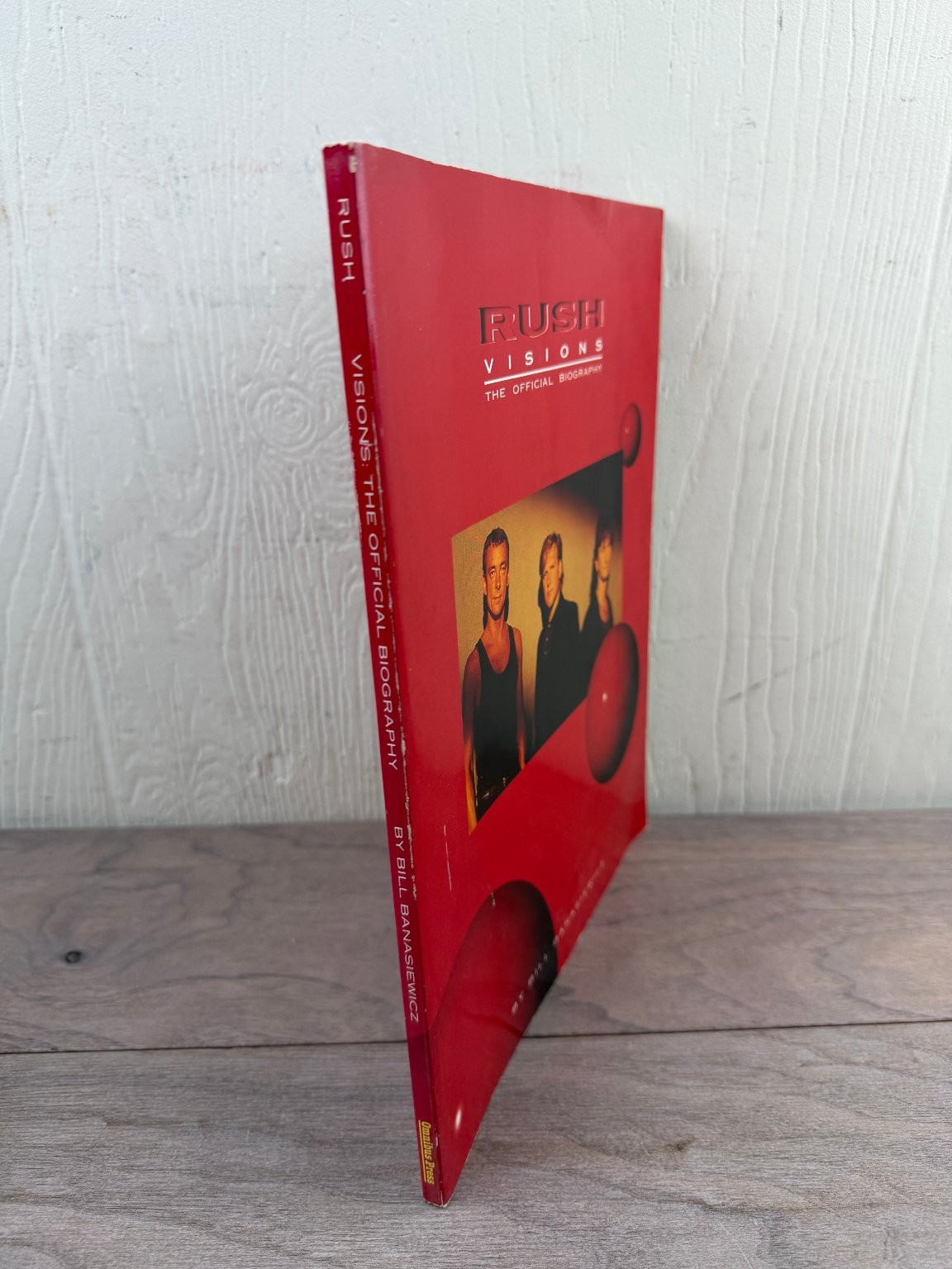 Rush Visions The Official Biography Bill Banasiewicz 1989 Omnibus Press Music