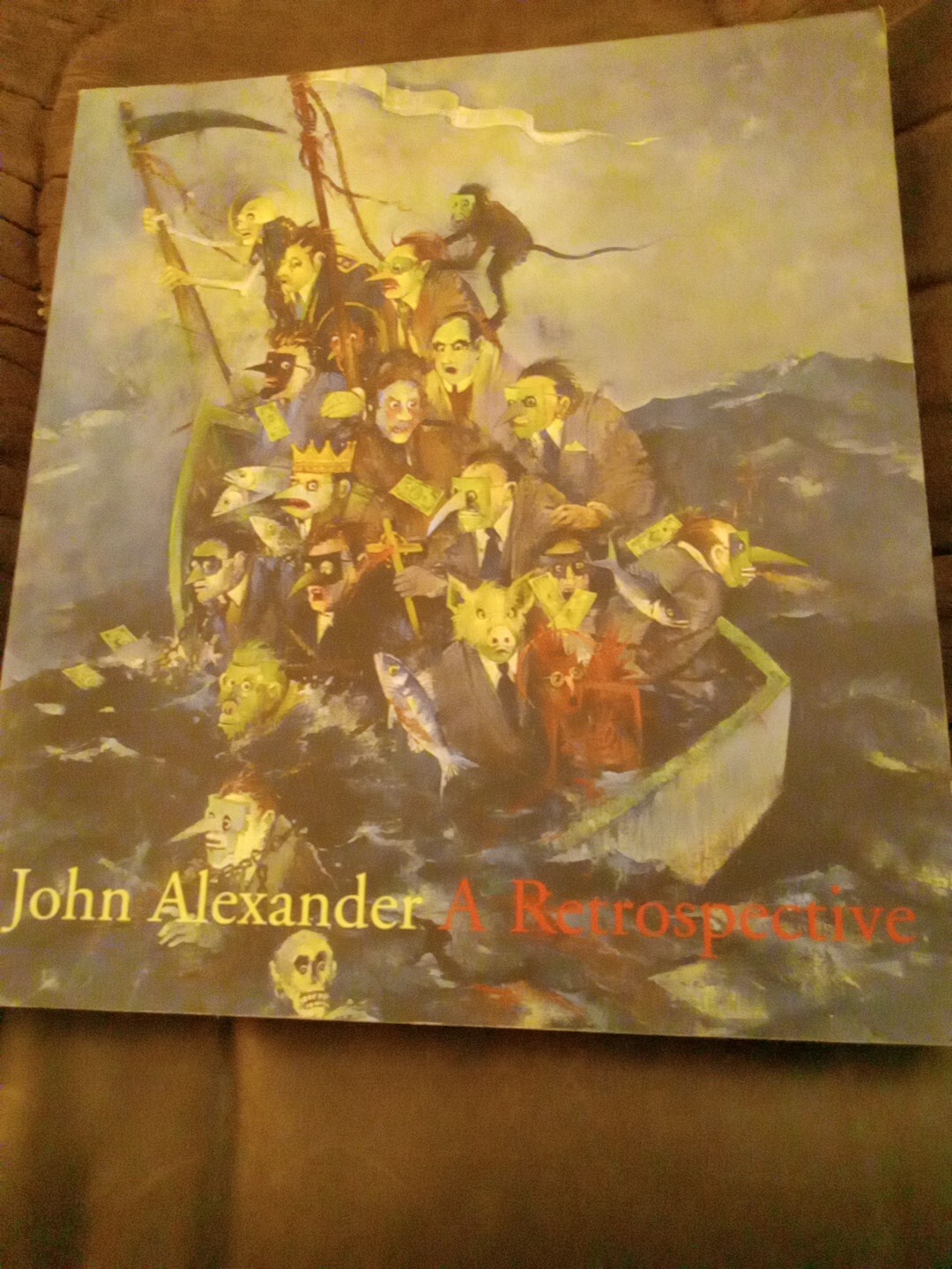 John Alexander : A Retrospective by Jane Livingston and John Alexander (2007,…