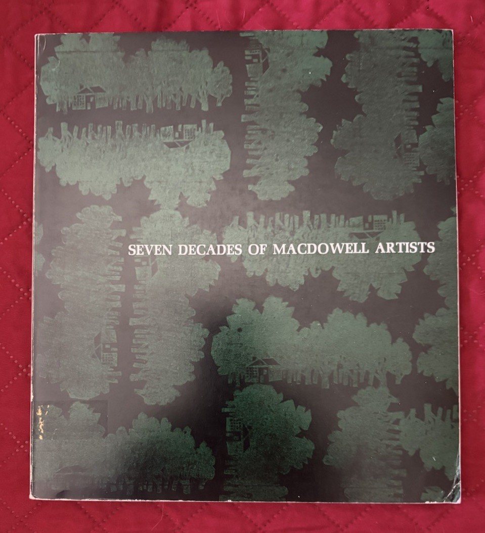 Seven Decades of MacDowell Artists PB 1976 Compilation Signed ExL