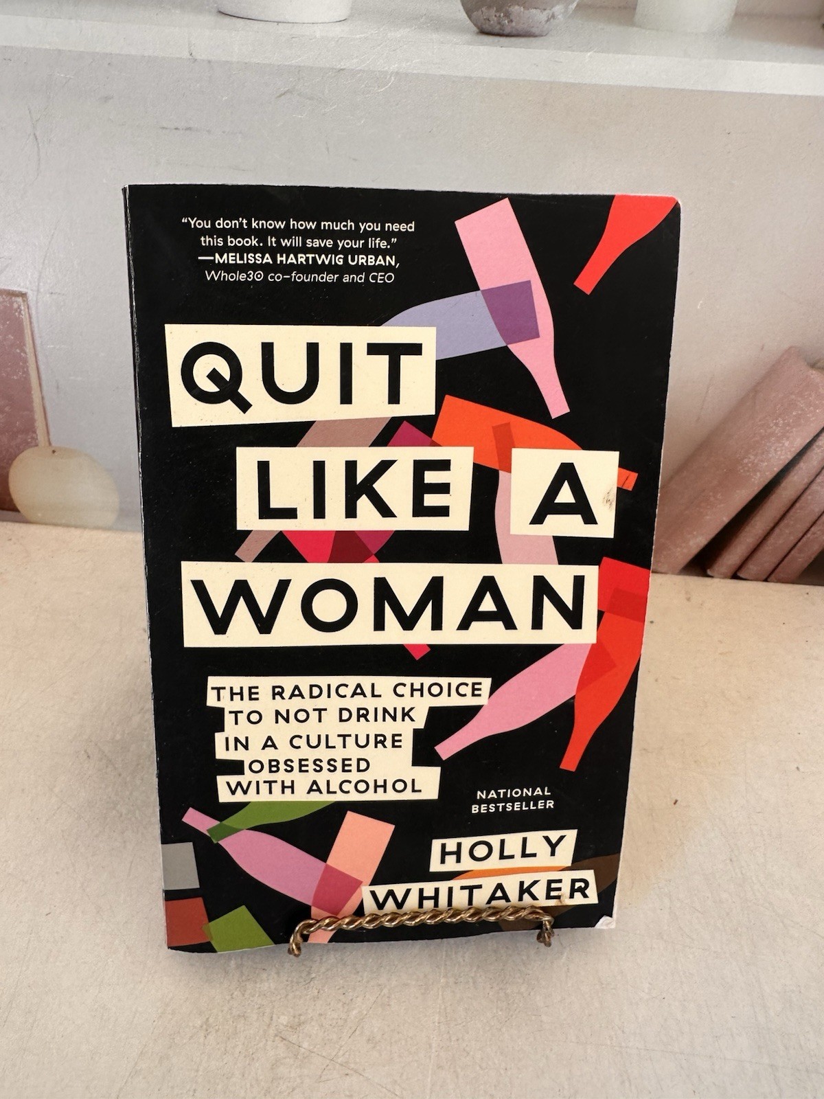 Quit Like a Woman by Holly Whitaker Paperback Nonfiction Self-Help Alcohol Women
