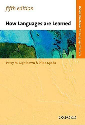 How Languages are Learned By Nina Spada 5th Edition NEW PAPERBACK