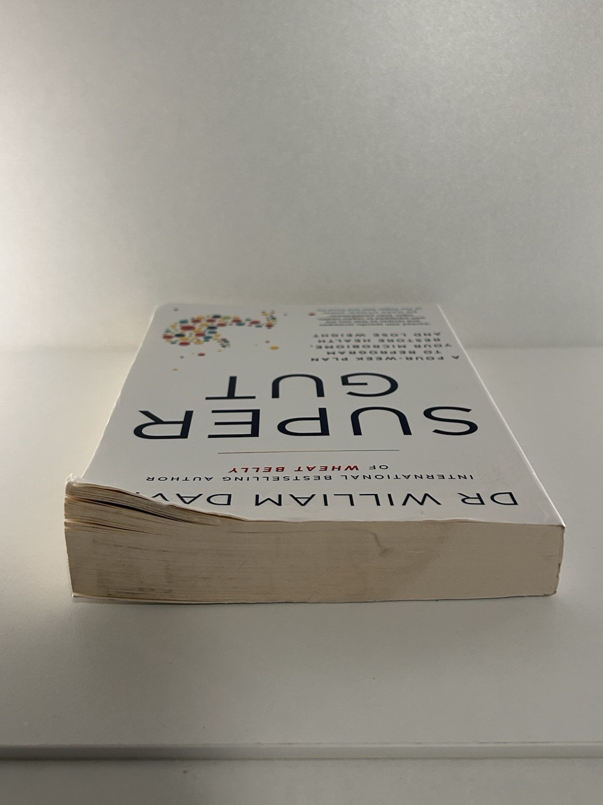 William Davis 2 Books Collection Set (Super Gut and Wheat Belly)