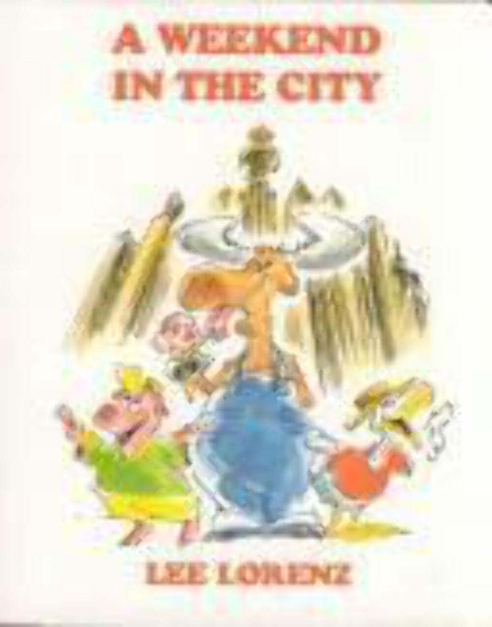 A Weekend in the City by Lee Lorenz