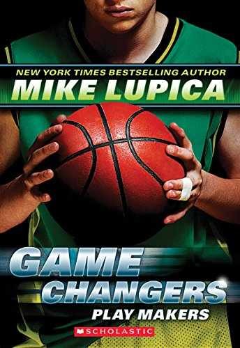 Game Changers #2: Play Makers – Paperback, by Lupica Mike – Very Good c