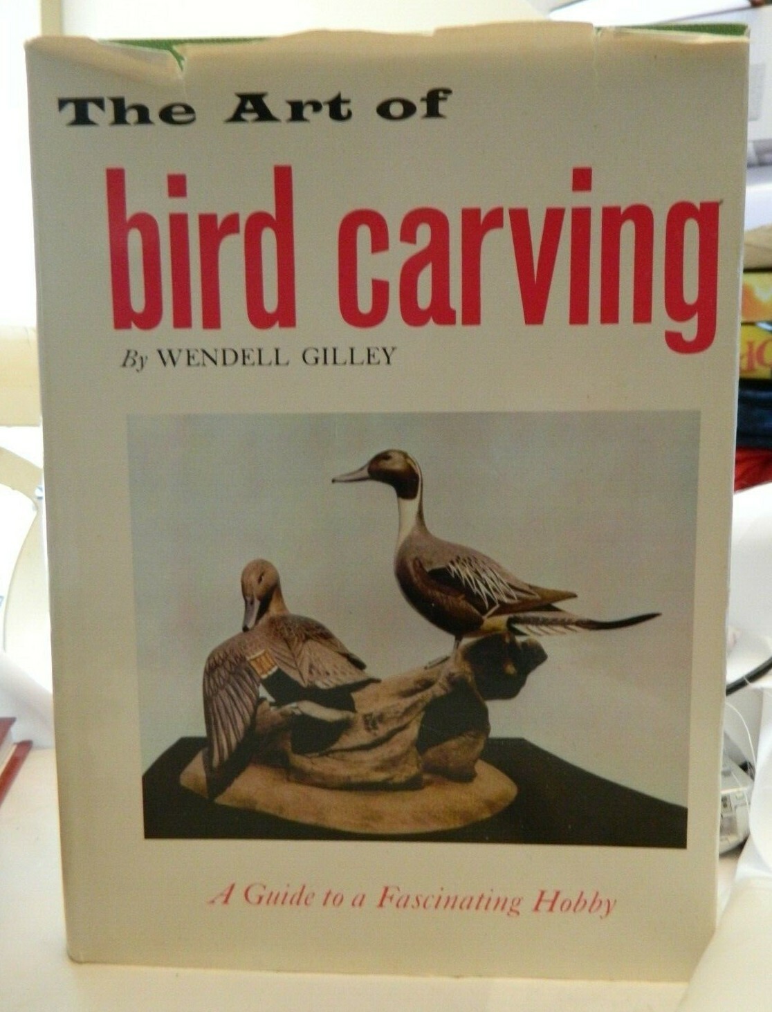 1972 The Art Of Bird Carving Boom Signed By Author Wendell Gilley Look Nice Item