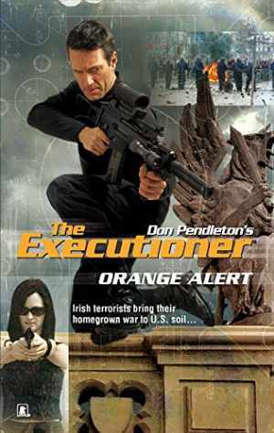 Orange Alert (The Executioner) – Paperback, by Pendleton Don – Good