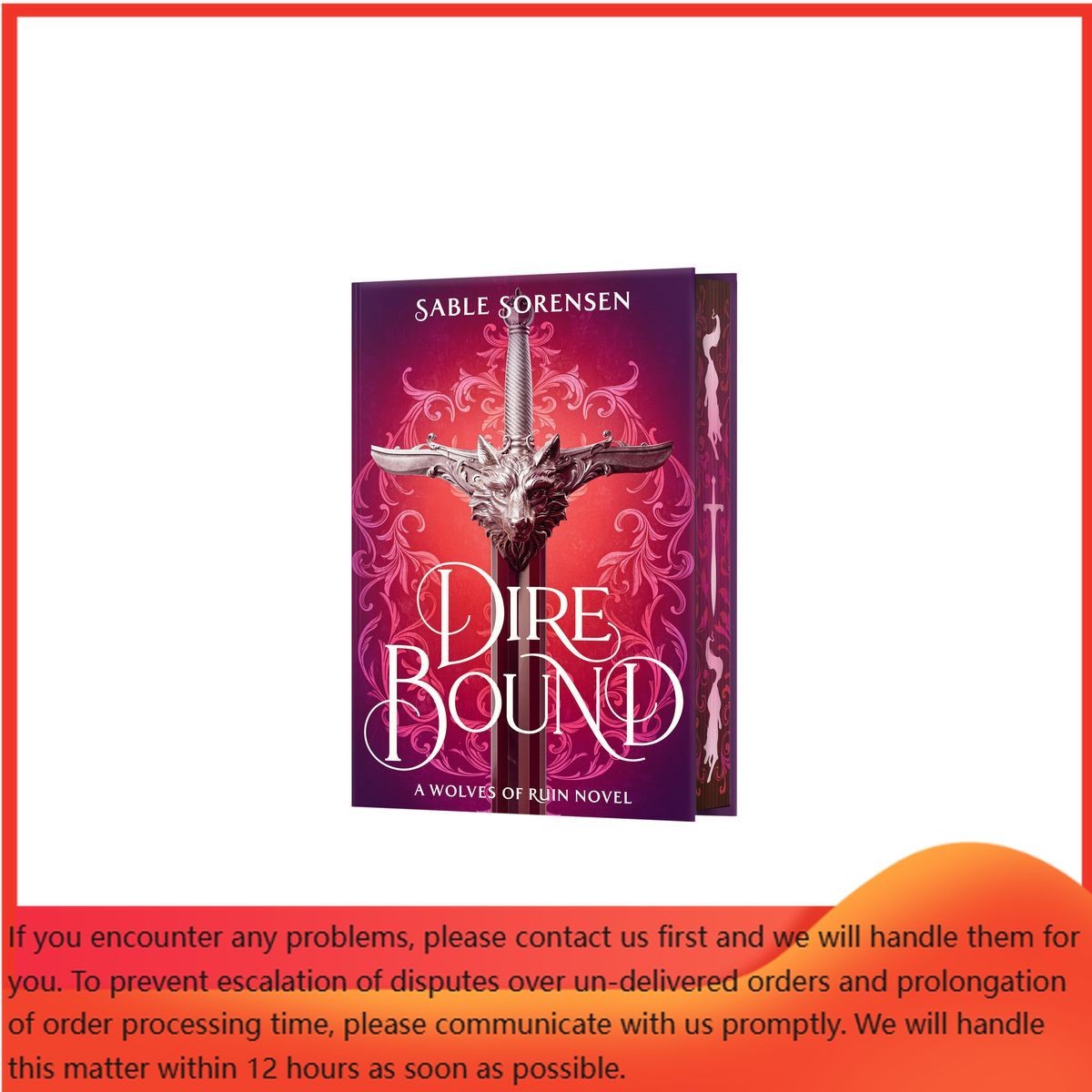 Dire Bound (Deluxe Limited Edition) – by Sable Sorensen (Hardcover)