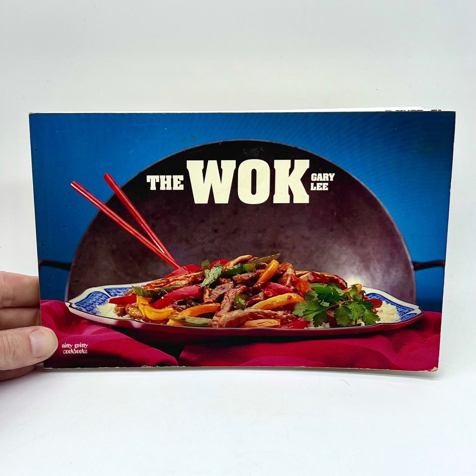 Vintage 1970 The Wok Cookbook Gary Lee Nitty Gritty Stir Fry Paperback