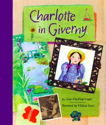 Charlotte in Giverny by Joan MacPhail Knight