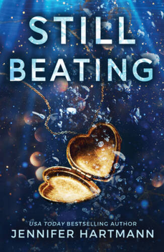 Still Beating – Paperback By Hartmann, Jennifer – VERY GOOD